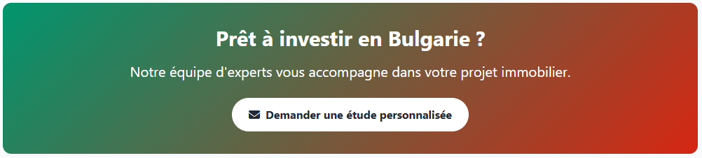 Demande d'une étude personnalisée pour investir en Bulgarie Demande d'une étude personnalisée pour investir en Bulgarie