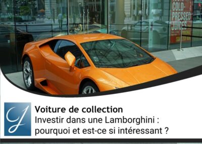 Investir dans une Lamborghini : quels sont les modèles de collection et est-ce si intéressant?