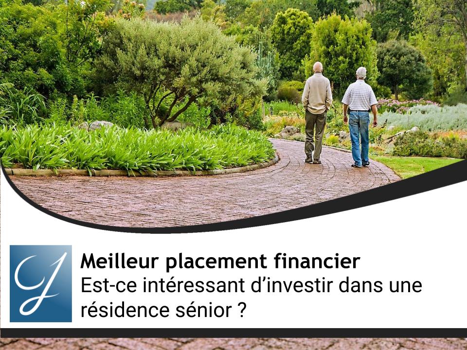Est-ce intéressant d’investir dans une résidence sénior ?