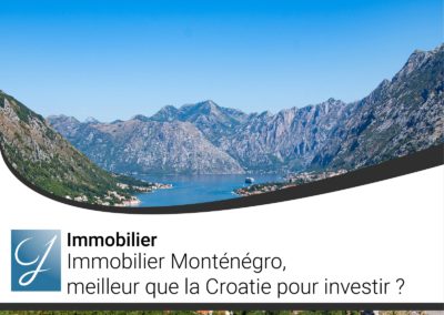 Immobilier Monténégro meilleur que la Croatie pour investir ?