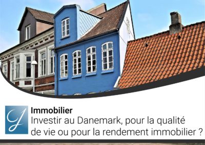 Investir au Danemark pour la qualité de vie ou pour la rendement immobilier?