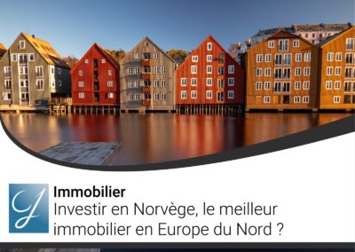Investir en Norvège le meilleur immobilier en Europe du Nord?