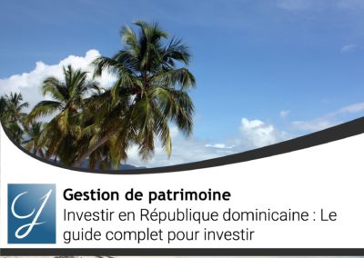 Investir en République dominicaine : Le guide COMPLET pour investir