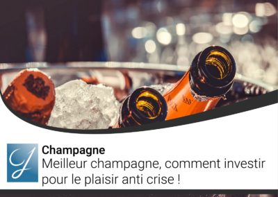 Meilleur champagne comment investir pour le plaisir anti crise!