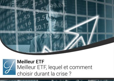 Meilleur ETF lequel et comment choisir durant la crise?