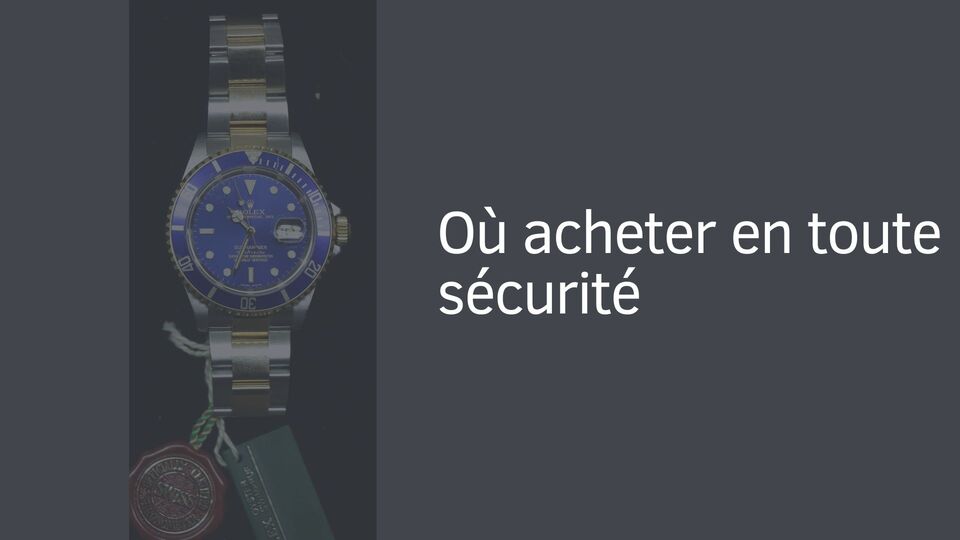 Où acheter en toute sécurité