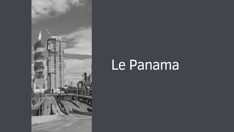 Le Panama pour s'expatrier