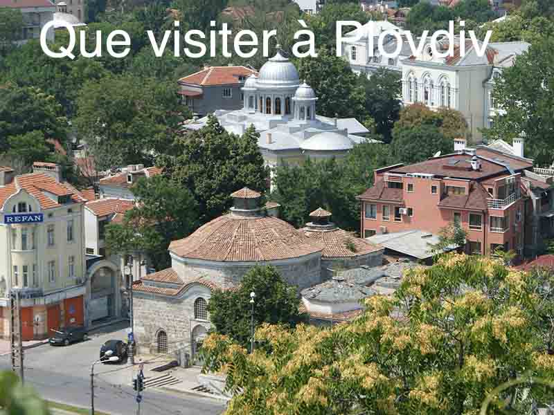 Plovdiv la ville historique de la Bulgarie