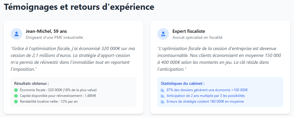 Témoignages et retours sur expérience Témoignages et retours sur expérience